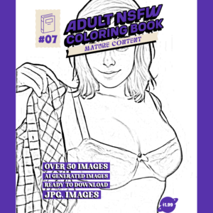 Adult NSFW Coloring Books #7 | Over 50 Images | JPG Files | Easy Download